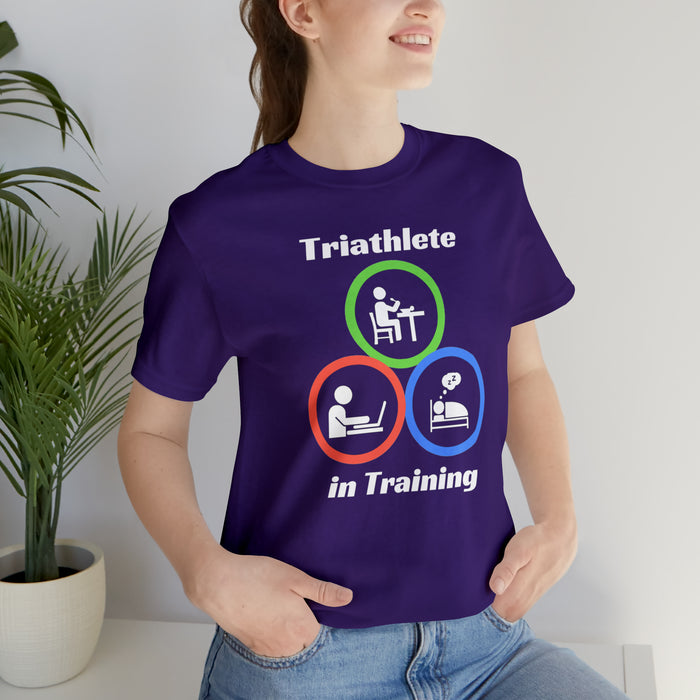 Unisex Jersey Short Sleeve Tee - "Triathlete in Training": Study/Work - Eat - Sleep