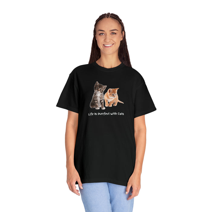 Unisex Garment-Dyed T-shirt - Feline Bliss: "Life is Purrfect with Cats"