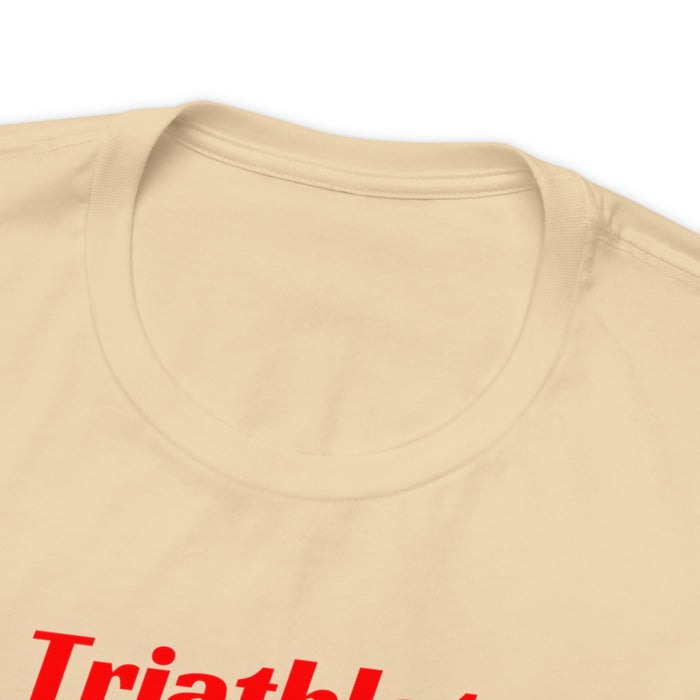 Unisex Jersey Short Sleeve Tee - "Triathlete in Training": Read - Eat - Sleep