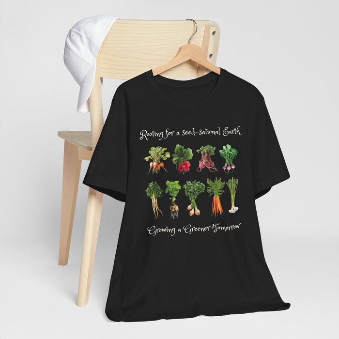 Unisex Jersey Short Sleeve Tee -  "Rooting for a Seed-Sational Earth - Growing a Greener Tomorrow"
