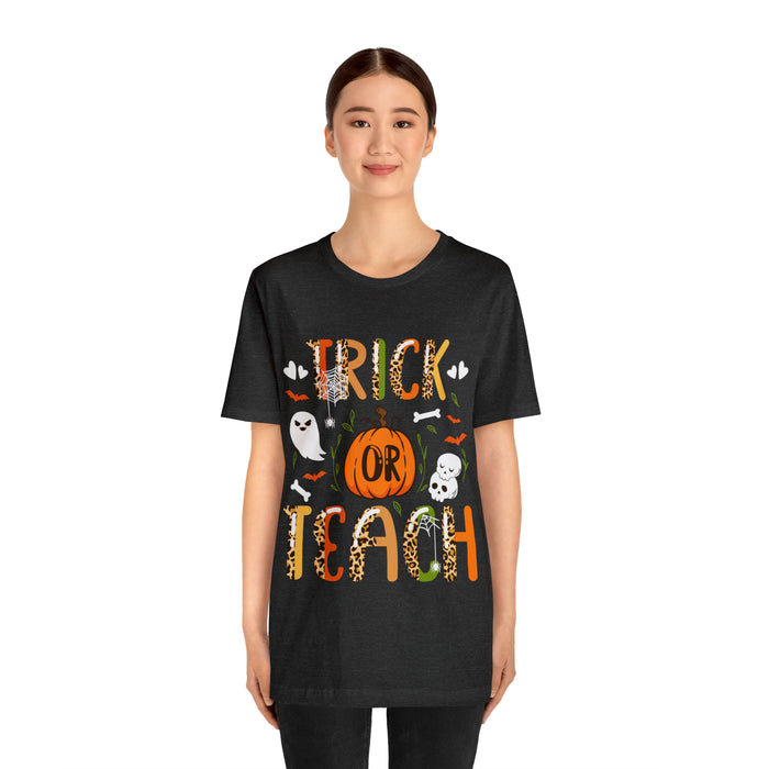 Unisex Jersey Short Sleeve Tee - "Trick or Teach"