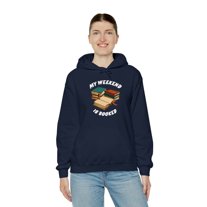 Unisex Heavy Blend™ Hooded Sweatshirt - Literary Escape: "MY WEEKEND IS BOOKED"