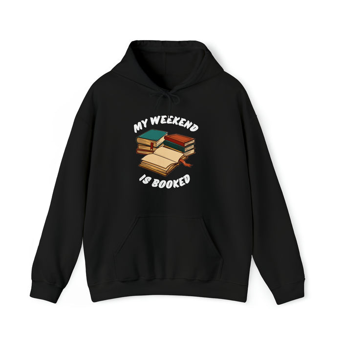 Unisex Heavy Blend™ Hooded Sweatshirt - Literary Escape: "MY WEEKEND IS BOOKED"