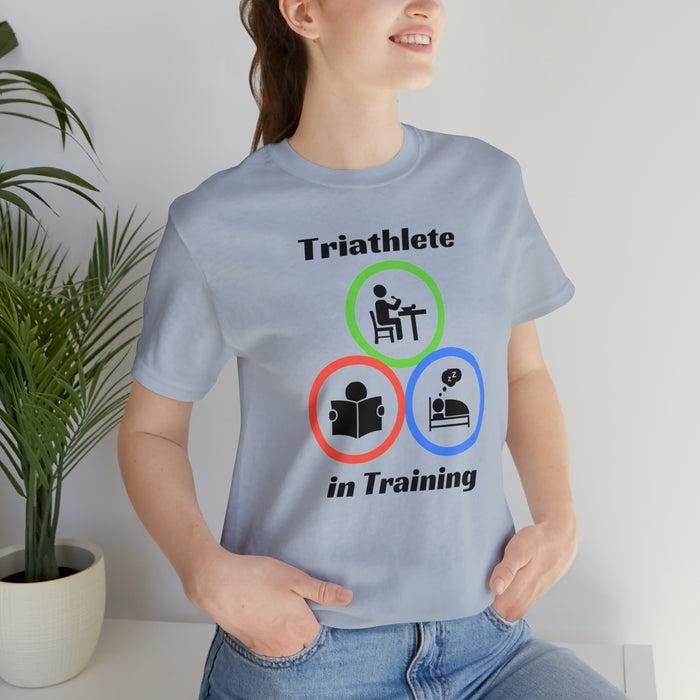 Unisex Jersey Short Sleeve Tee - "Triathlete in Training": Read - Eat - Sleep