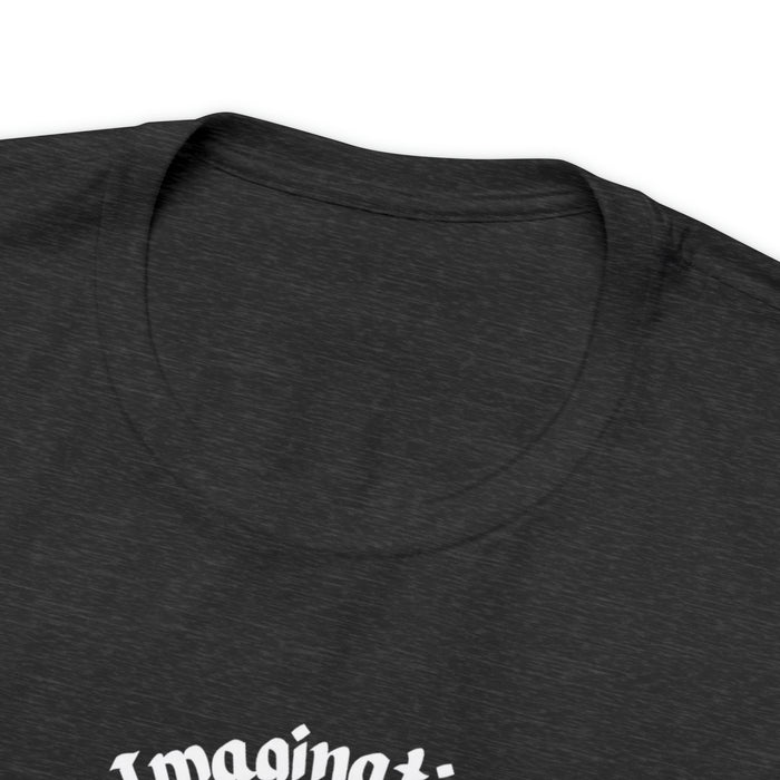 Unisex Jersey Short Sleeve Tee -  Einstein: "Imagination is More Important than Knowldge"