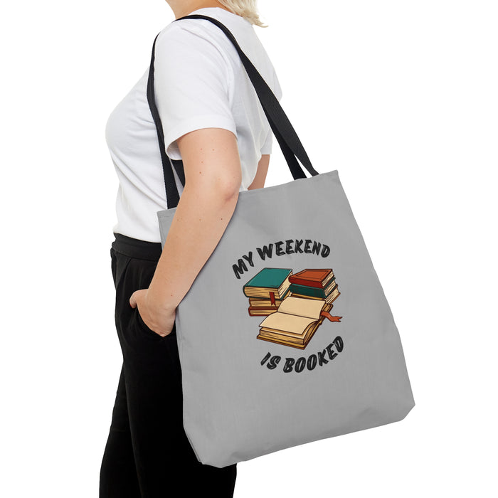 Tote Bag (AOP) - "MY WEEKEND IS BOOKED"