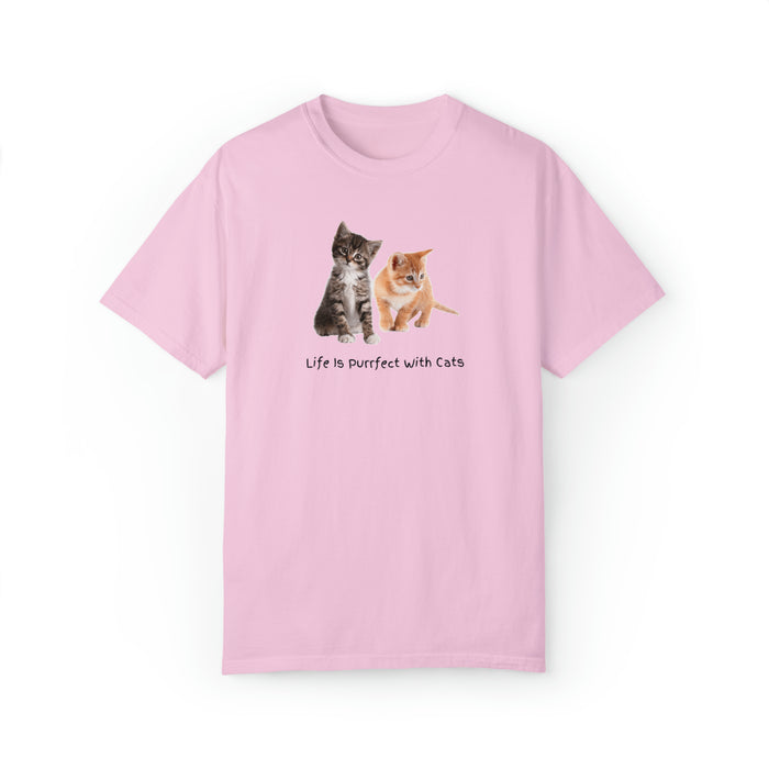 Unisex Garment-Dyed T-shirt - Feline Bliss: "Life is Purrfect with Cats"