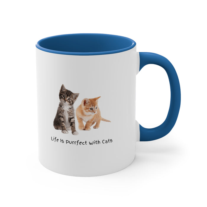 Accent Coffee Mug, 11oz - Pawsome Delight: "Life Is Purrfect With Cats"