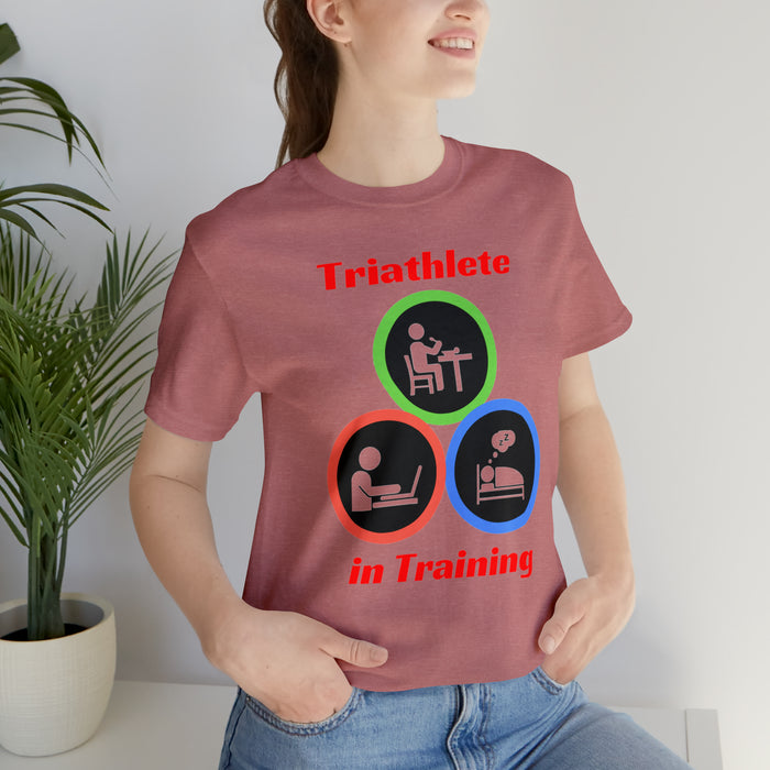 Unisex Jersey Short Sleeve Tee - "Triathlete in Training": Read - Eat - Sleep