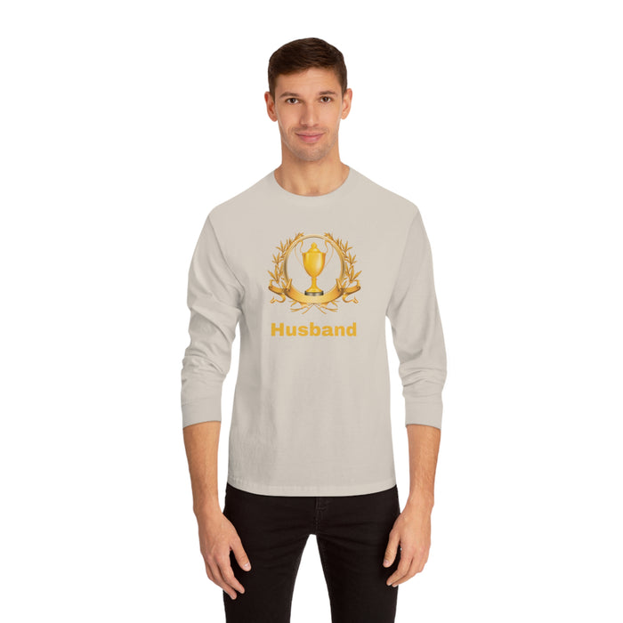 Unisex Classic Long Sleeve T-Shirt - "Trophy Husband"