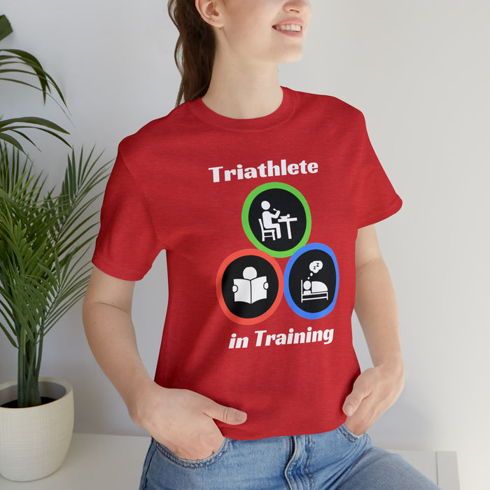 Unisex Jersey Short Sleeve Tee - "Triathlete in Training": Read - Eat - Sleep