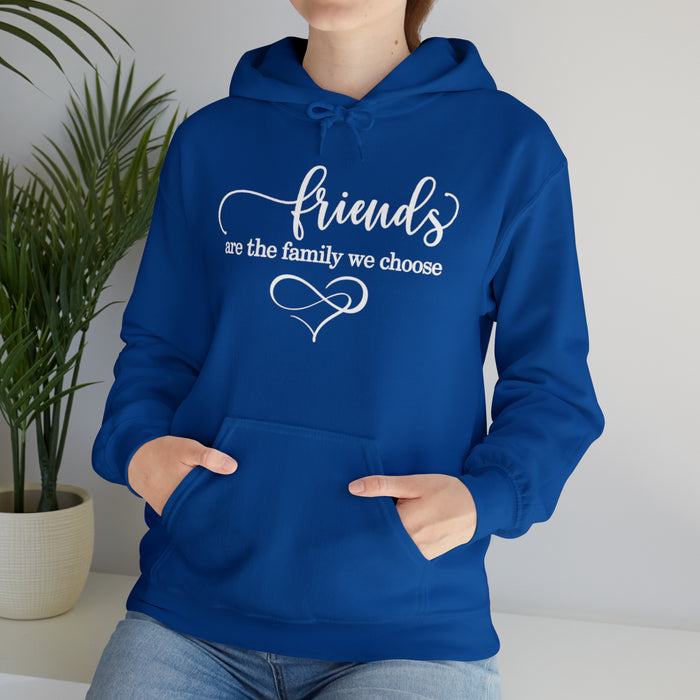 Unisex Heavy Blend™ Hooded Sweatshirt - "Friends Are the Family We Choose"