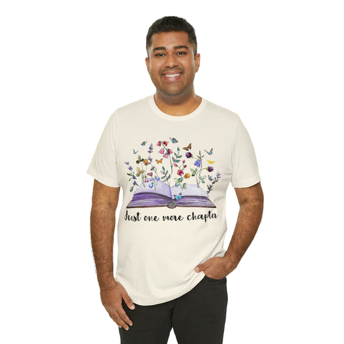 Unisex Jersey Short Sleeve Tee: Enchanting Book Lover's Shirt – "Just One More Chapter"