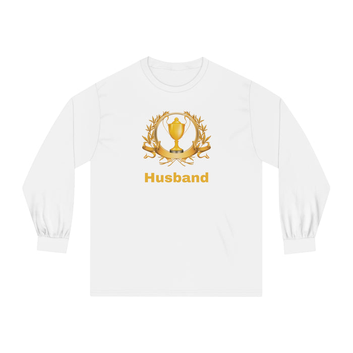 Unisex Classic Long Sleeve T-Shirt - "Trophy Husband"