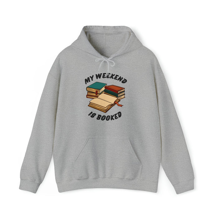 Unisex Heavy Blend™ Hooded Sweatshirt - Literary Escape: "MY WEEKEND IS BOOKED"