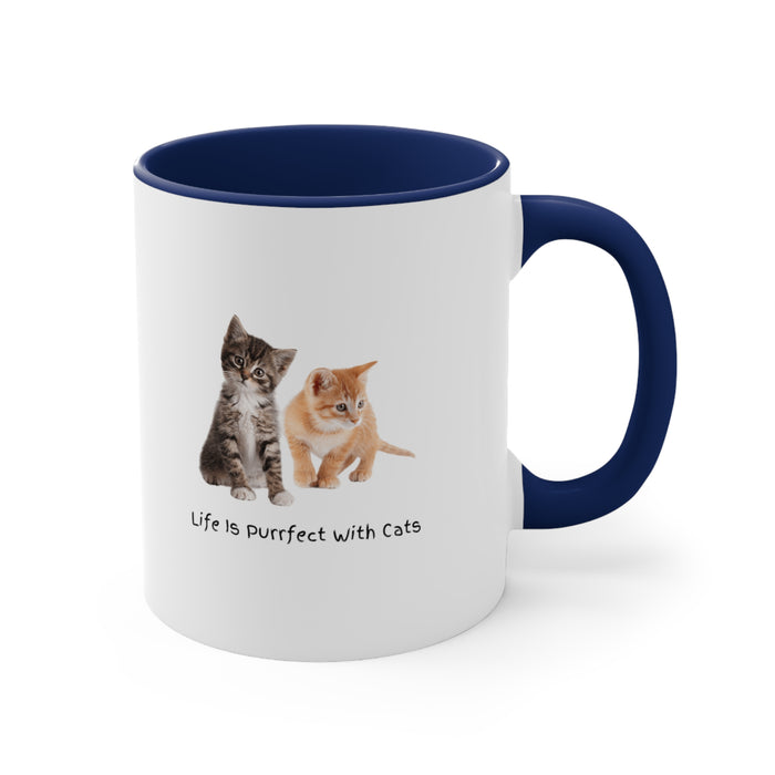 Accent Coffee Mug, 11oz - Pawsome Delight: "Life Is Purrfect With Cats"