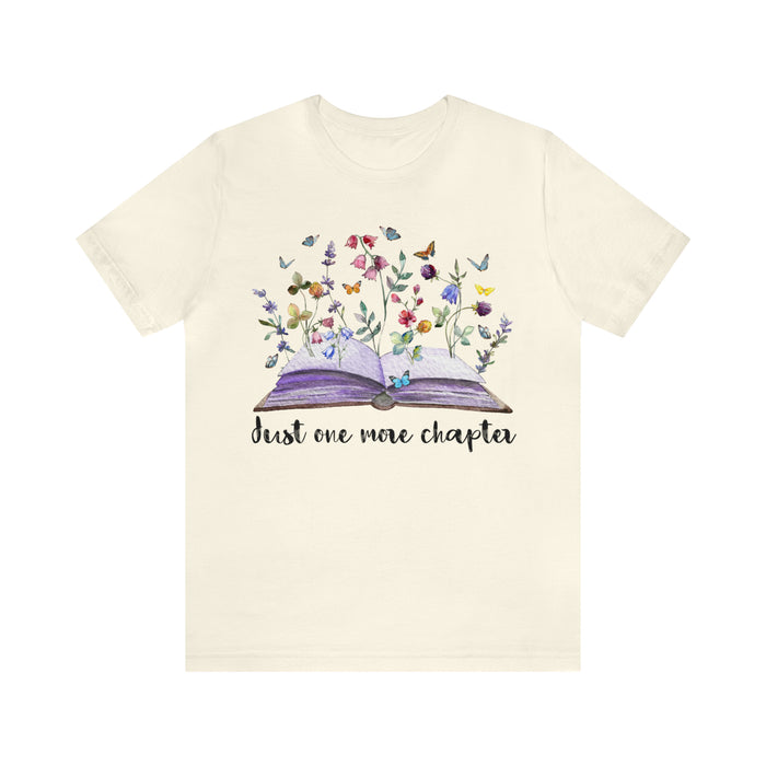 Unisex Jersey Short Sleeve Tee: Enchanting Book Lover's Shirt – "Just One More Chapter"