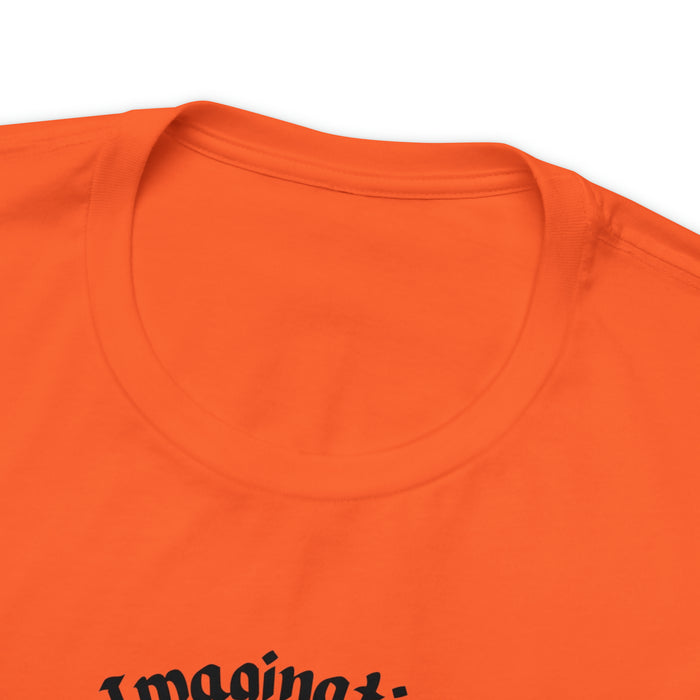 Unisex Jersey Short Sleeve Tee -  Einstein: "Imagination is More Important than Knowldge"