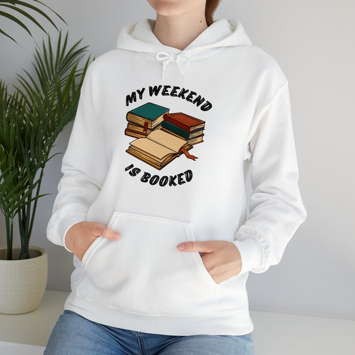 Unisex Heavy Blend™ Hooded Sweatshirt - Literary Escape: "MY WEEKEND IS BOOKED"