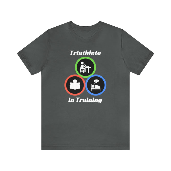 Unisex Jersey Short Sleeve Tee - "Triathlete in Training": Read - Eat - Sleep