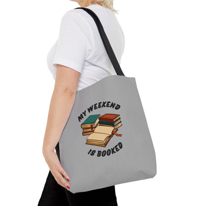 Tote Bag (AOP) - "MY WEEKEND IS BOOKED"