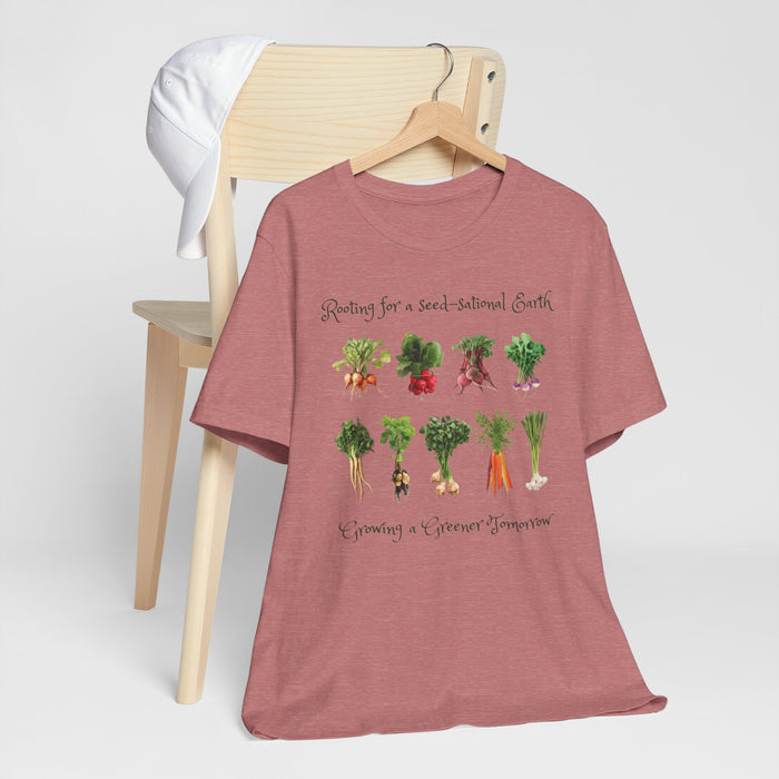 Unisex Jersey Short Sleeve Tee -  "Rooting for a Seed-Sational Earth - Growing a Greener Tomorrow"