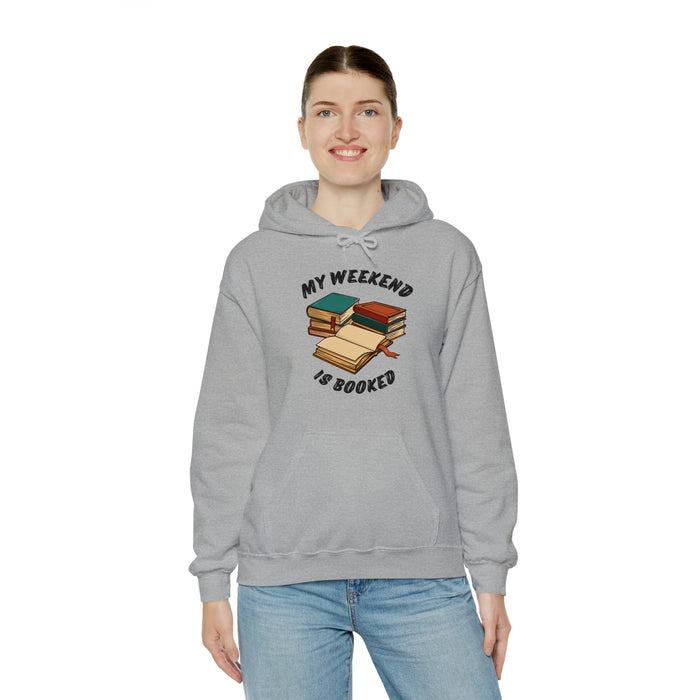 Unisex Heavy Blend™ Hooded Sweatshirt - Literary Escape: "MY WEEKEND IS BOOKED"