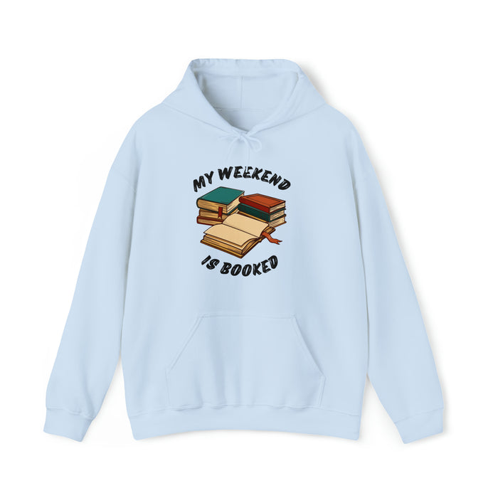 Unisex Heavy Blend™ Hooded Sweatshirt - Literary Escape: "MY WEEKEND IS BOOKED"