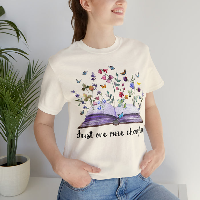 Unisex Jersey Short Sleeve Tee: Enchanting Book Lover's Shirt – "Just One More Chapter"