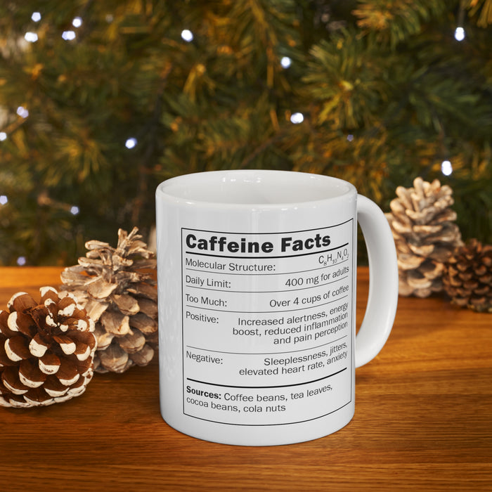 Ceramic Mug 11oz - "CAFEINE: It Maintains My Sunny Personality"