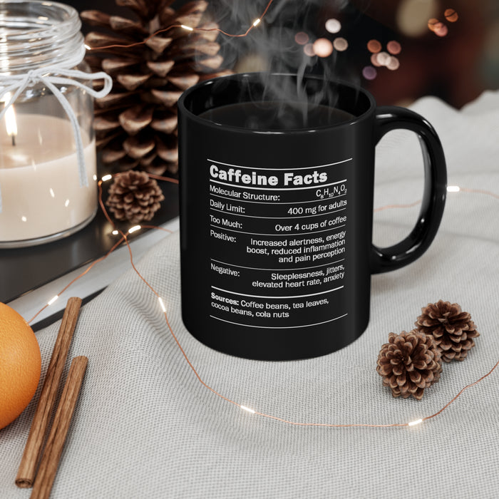 11oz Black Mug - "CAFFEINE: It Maintains My Sunny Personality"