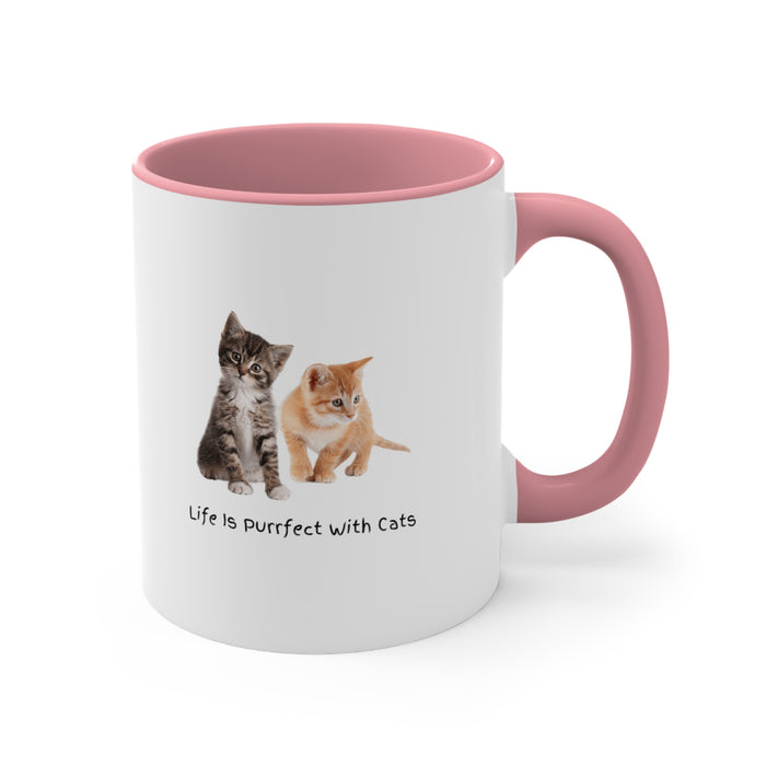 Accent Coffee Mug, 11oz - Pawsome Delight: "Life Is Purrfect With Cats"